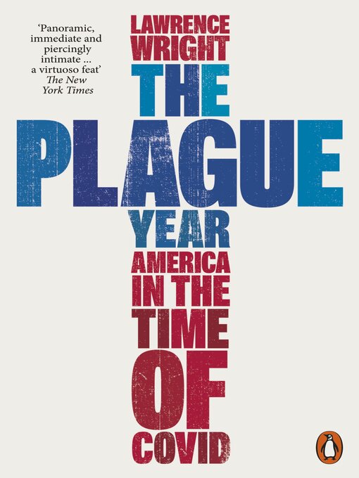Title details for The Plague Year by Lawrence Wright - Wait list